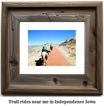 trail rides near me in Independence, Iowa